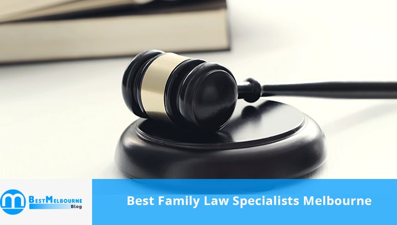 Best Family Law Specialists Melbourne